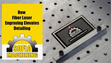 Elevate The Detail Of Your Jobs With Fiber Laser Engraving