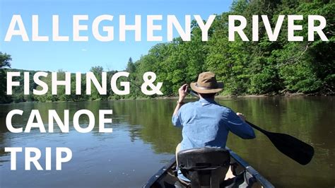 Canoe Camping on Islands Down the Allegheny River - YouTube