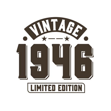 geboren in 1946 vintage retro verjaardag, vintage 1946 limited edition ...