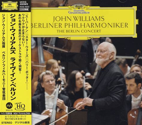 John Williams And Berliner Philharmoniker The Berlin Concert Hi