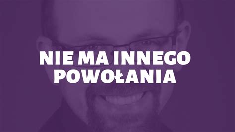 Jesteśmy powołani do miłości o Paweł Kowalski sj YouTube