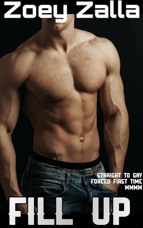 Fill Up Straight To Gay Forced First Time Mmmm Kindle Edition By