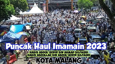 Puncak Haul Imamain 2023 PonPes Darul Hadits Kota Malang YouTube