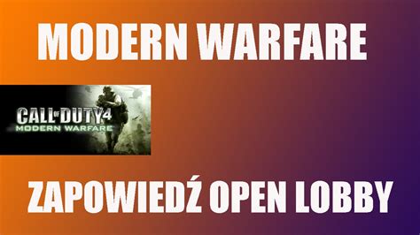 Modern Warfare COD4 Open Lobby z W W DZIŚ YouTube