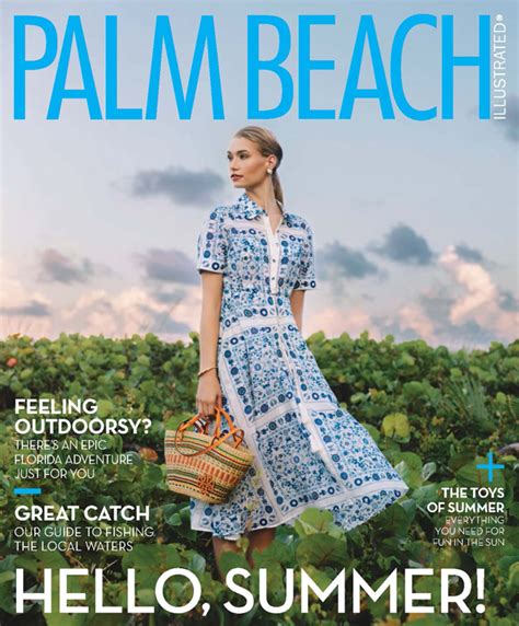 Palm Beach Illustrated July 2023 Palm Beach Media Group