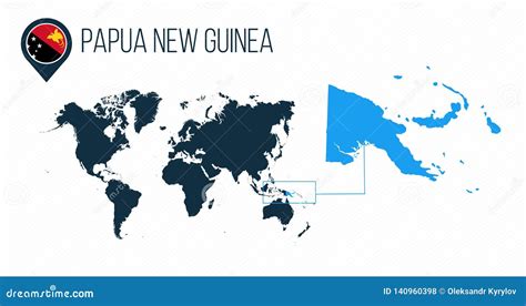 Papua New Guinea Map Located On A World Map With Flag And Map Pointer