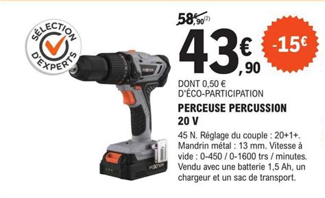 Promo Perceuse Percussion 20v Chez E Leclerc Brico ICatalogue Fr