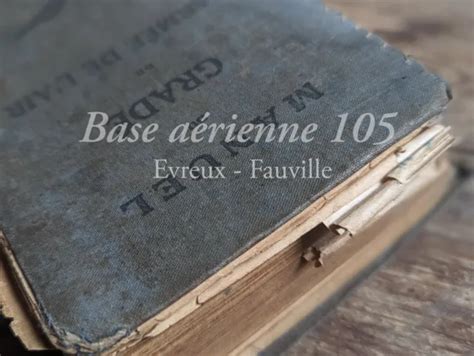 MANUEL DU GRADE De L armée De L air 1940 Base Aérienne 105 EUR 45 00