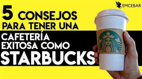 Guía para montar un Starbucks Pasos clave y consejos útiles