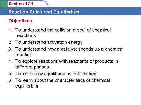 Section 17 1 Reaction Rates And Equilibrium Objectives