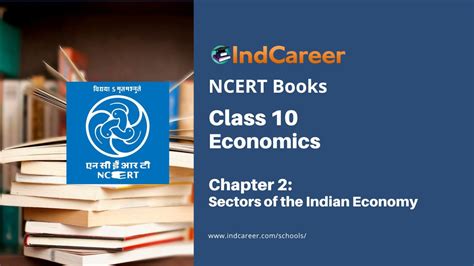 Ncert Book For Class Economics Chapter Sectors Of The Indian Economy