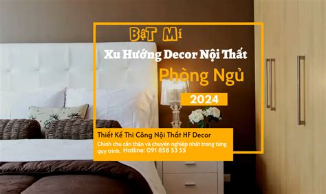 Xu hướng decor nội thất phòng ngủ Hot New
