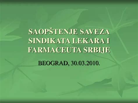 PPT SAOP ŠTENJE SAVEZA SINDIKATA LEKARA I FARMACEUTA SRBIJE