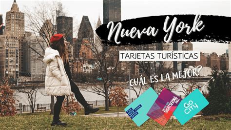 Comparativa De Las Tarjetas Tur Sticas De Nueva York Cu L Es La Mejor