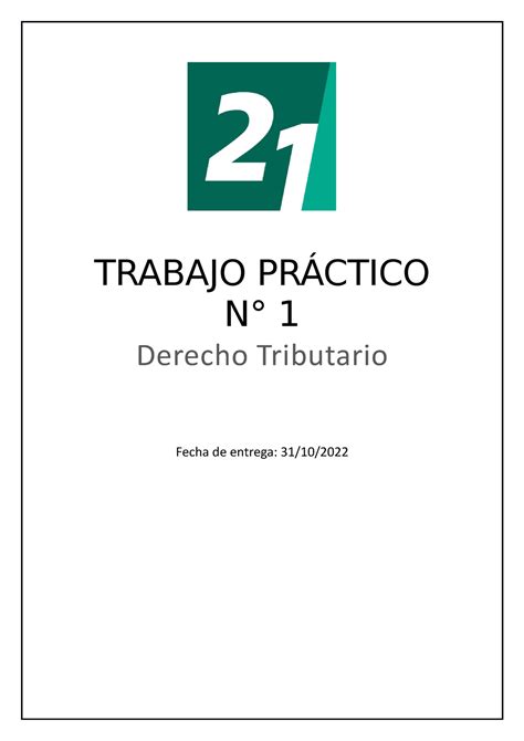 Dcho Tributario Tp Trabajo Aprobado Trabajo Pr Ctico N