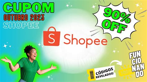 Cupons Da Shopee Para Outubro De Dispon Veis Funcionando