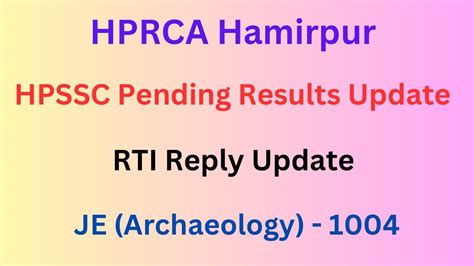 HPRCA HPSSC Pending Results JE Archaeology Lets Study