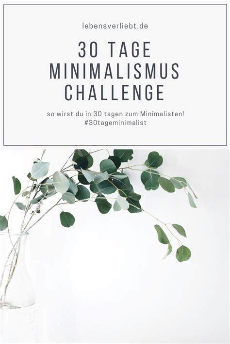 Tage Minimalismus Challenge Artofit