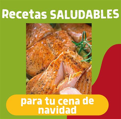 Recetas Saludables Para Tu Cena De Navidad