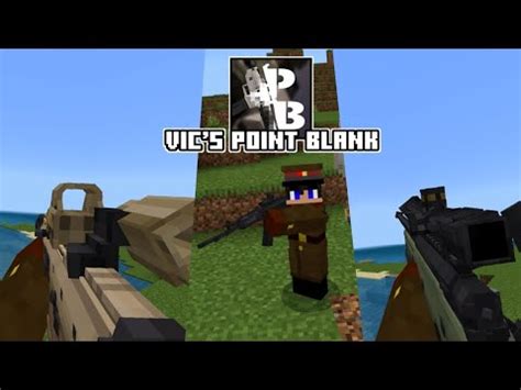 Vic S Point Blank Addon Mcpe 1 20 Addon 3d Guns Minecraft PE