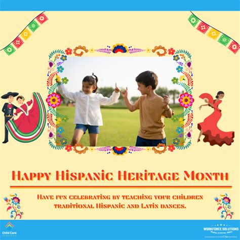 Hispanic Heritage Month Celebrate By Teaching Your Children About