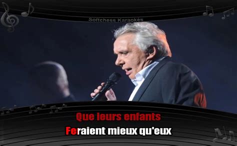 Michel Sardou Le Monde O Tu Vas Karaok R Alis Par Softchess