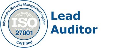 ISO 27001 Lead Auditor Certification Training Course Safety