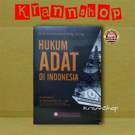 Jual Hukum Adat Di Indonesia Dr Siska Lis Sulistiani M Ag M E Sy