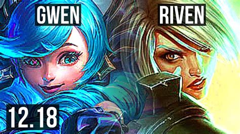 GWEN Vs RIVEN TOP 8 1 8 Legendary EUW Master 12 18 YouTube