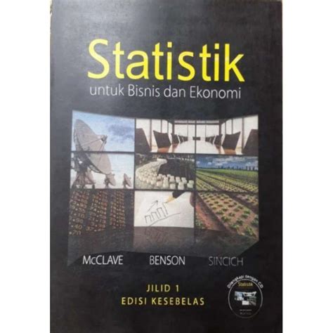 Jual Statistik Untuk Bisnis Dan Ekonomi Edisi Jilid Mcclave Benson