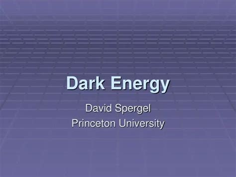 Ppt Dark Energy Powerpoint Presentation Free Download Id 4702326