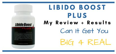 Libido Boost Plus Review The Results You Need To See