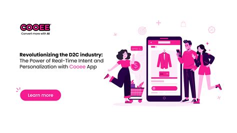 Revolutionizing the Shopify D2C industry: The Power of Real-Time Intent