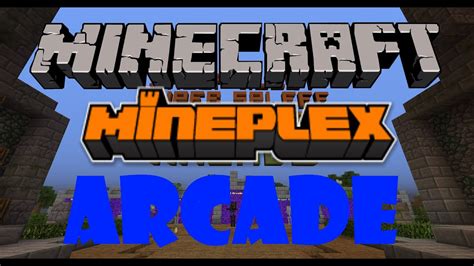 Minecraft Mineplex Mixed Arcade Fun Times Youtube