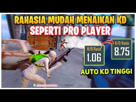 Kd Tinggi Cara Menjadi Pro Player Dari Noob Player Pubg Mobile Cara