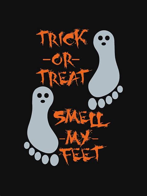 Trick Or Treat Smell My Feet Funny Tank Top Sold By Chris Brooks Sku