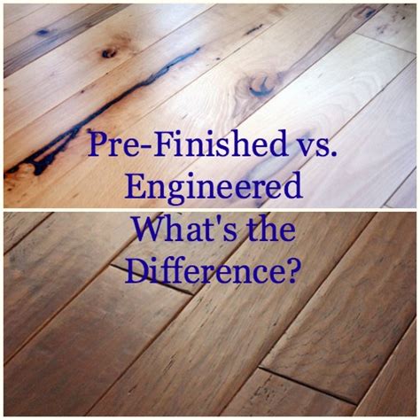 Engineered Hardwood Floor Vs Laminate Flooring Tips