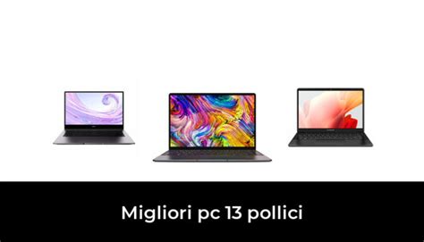 Migliori Pc Pollici Nel Recensioni Opinioni Prezzi