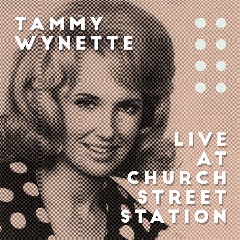 Tammy Wynette - Live at Church Street Station | iHeart