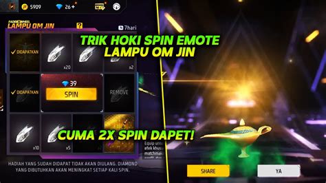 Trik Hoki Spin Emote Lampu Om Jin Terbaru Ff Cuma X Spin Langsung