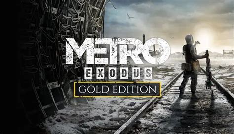 Metro Exodus Gold Edition Box Cover Art Mobygames