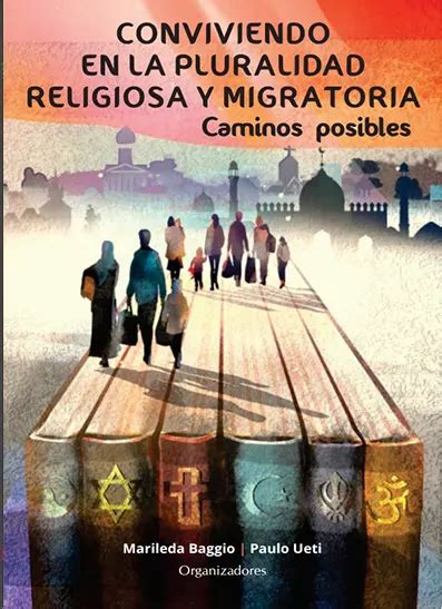 Conviviendo En La Pluralidad Religiosa Y Migratoria Csem Centro