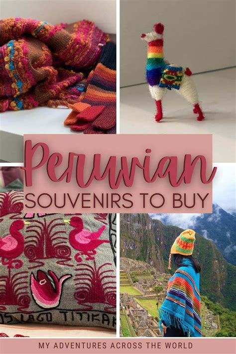 16 Best Souvenirs From Peru And 7 Tips For Buying Them