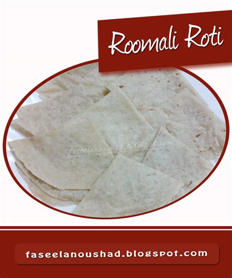Good Food Ends With Good Talk Roomali Roti