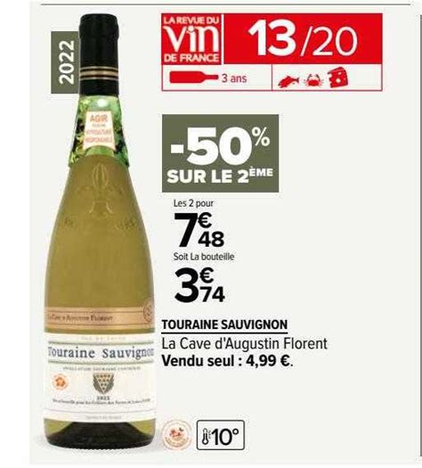 Promo Touraine Sauvignon La Cave Daugustin Florent Chez Carrefour