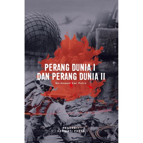 Jual Perang Dunia I Dan Perang Dunia II Shopee Indonesia