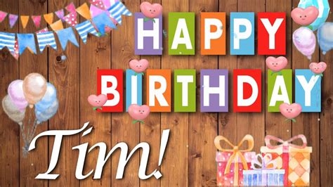 Alles Gute Lieber Tim Herzlichen Gl Ckwunsch Zum Geburtstag Youtube