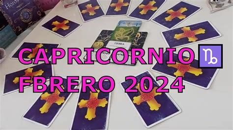 Capricornio Febrero Hor Scopo Tarot Mensual Youtube