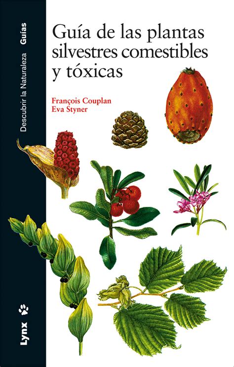 GuÍa De Las Plantas Silvestres Comestibles Y TÓxicas L0015040 3800€ Oryx La Tienda Del