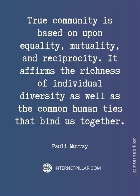 13 Best Pauli Murray Quotes and Sayings to Inspire You